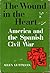 The Wound in the Heart
