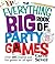 The Everything Big Book of Party Games by Carrie Sever