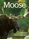 Moose: Behavior, Ecology, Conservation