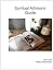 Spiritual Advisor Guide by Rick Laird