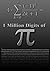A Million Digits of Pi