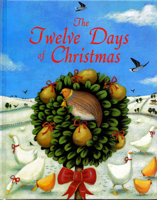 The Twelve Days of Christmas (Hardcover)