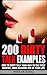 200 Dirty Talk Examples by Philip King