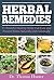Herbal Remedies: 31 Powerfu...