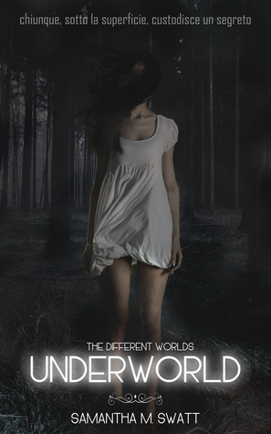 Underworld (Different Worlds, #1)
