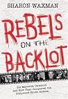 Rebels on the Bac...