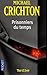 Prisonniers Du Temps by Michael Crichton Prisonniers Du Temps by Michael Crichton