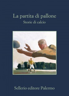 La partita di pallone: Storie di calcio