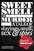 Sweet Smell of Murder (Jack Flyford Misadventures #1)