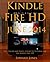 Kindle Fire HD Tips, Tricks and Traps: A How-To Tutorial for the Kindle Fire HD Updated June 2014