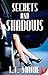 Secrets and Shadows