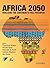 Africa 2050: Realizing the Continent's Full Potential