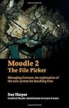 Moodle 2: The File Picker