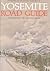Yosemite Road Guide