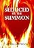 Seduced by the Summon (AMBW F/F M/F Fantasy Erotica)