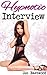 Hypnotic Interview