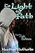 To Light the Path (Light of Loian Book 2)