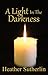 A Light in the Darkness (Light of Loian Book 1)