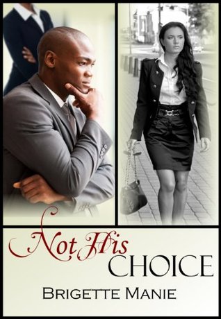 Not His Choice (Five Brothers Book 4)