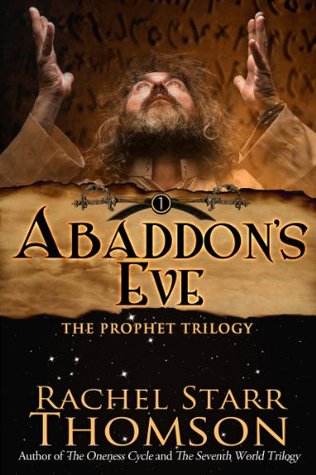 Abaddon's Eve  (The Prophet Trilogy #1)