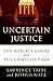 Uncertain Justice: The Roberts Court and the Constitution