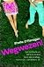 Wegwezen! by Sheila O'Flanagan