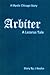 Arbiter (Mystic Chicago Stories Book 1)