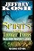 Spirits and Thought Forms: Tales from Prosperity Glades