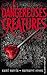 Dangereuses Créatures (Dangerous Creatures, #1)