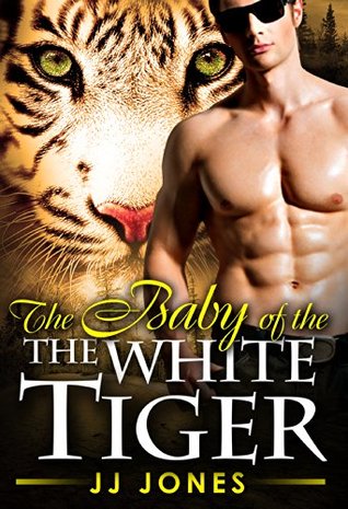 The Baby Of The White Tiger (The White Tiger #3)