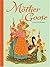 Mother Goose by Gyo Fujikawa Mother Goose by Gyo Fujikawa