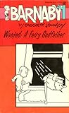 Wanted: A Fairy Godfather (Barnaby, #1)
