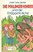 Die Pollinger-Kinder und die Knüppelknilche