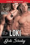 Loki by Gale Stanley