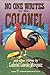 No One Writes to the Colonel and Other Stories by Gabriel García Márquez