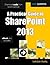 A Practical Guide to SharePoint 2013 by Saifullah Shafiq