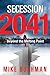 Secession 2041: Beyond the Melting Point