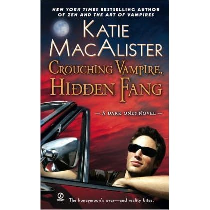 Crouching Vampire Hidden Fang Dark Ones 7 By Katie Macalister
