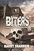 Biters / The Reborn