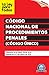 Código Nacional de Procedimientos Penales: Edición 2021. Fecha de Última Reforma publicada en el DOF: 19 de Febrero de 2021 (Spanish Edition)