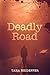 Deadly Road