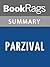 Summary & Study Guide Parzival by Wolfram von Eschenbach