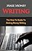 Make Money Writing: How to Make Money Writing (Make Money Writing, How to Make Money Writing)