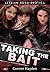Taking the Bait: Lesbian BDSM Erotica