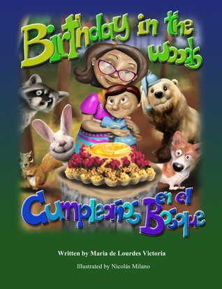 Birthday in the Woods / Cumpleaños en el Bosque