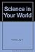 Science in Your World