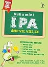 Buku Mini IPA SMP VII, VIII, IX