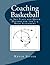 Coaching Basketball: 30 Set...