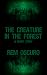 The Creature in the Forest:...