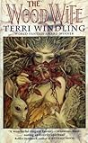 The Wood Wife by Terri Windling